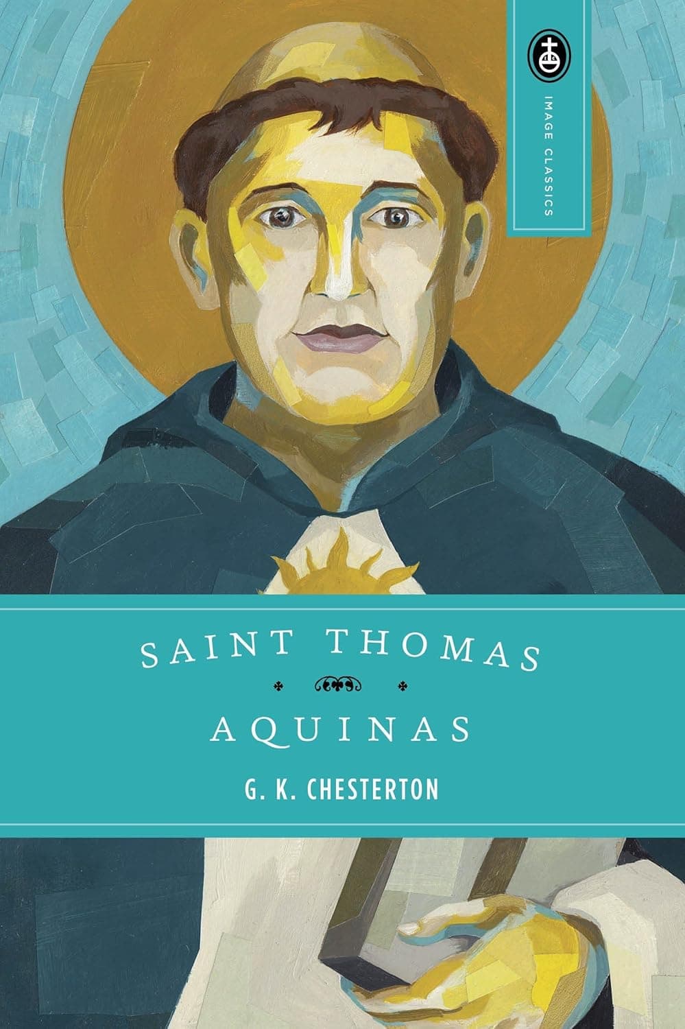 Saint Thomas Aquinas: The Dumb Ox by G.K. Chesterton